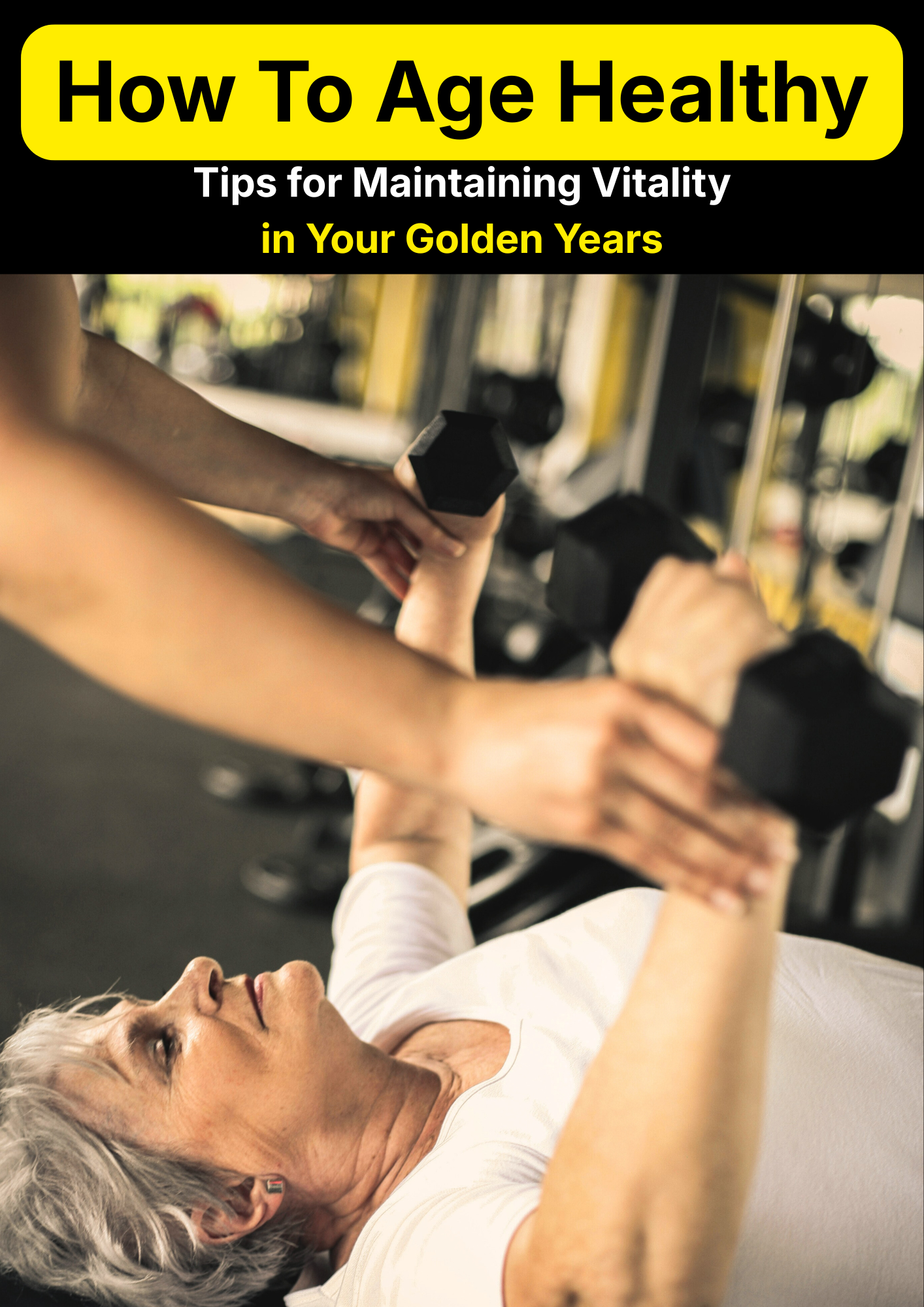 How to Age Healthy PDF guide cover - evidence-based healthy aging