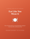 Eat Like You Mean It - meals for busy moms PDF cover